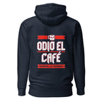 Hoodie Odio El Café Es Broma ¿Te Imaginas? - Espalda