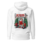 Hoodie No Excuses Even On Christmas - Espalda