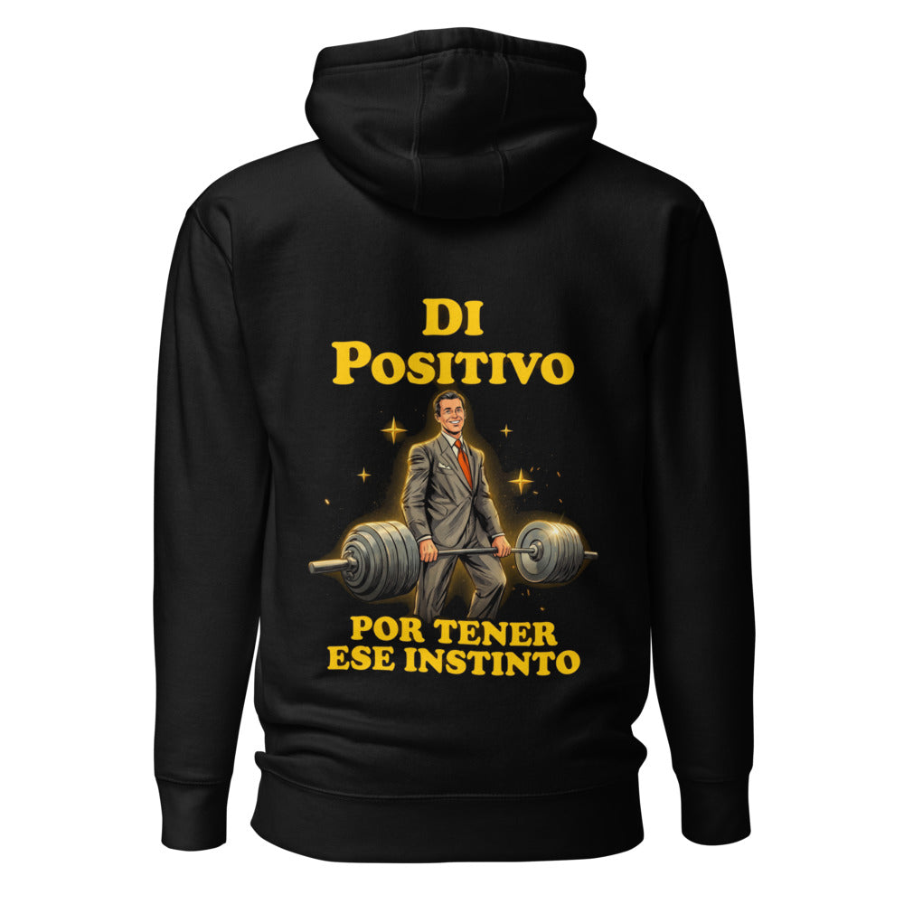 Hoodie Di Positivo Por Tener Ese Instinto - Espalda