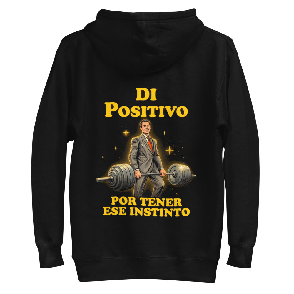 Hoodie Di Positivo Por Tener Ese Instinto - Plano