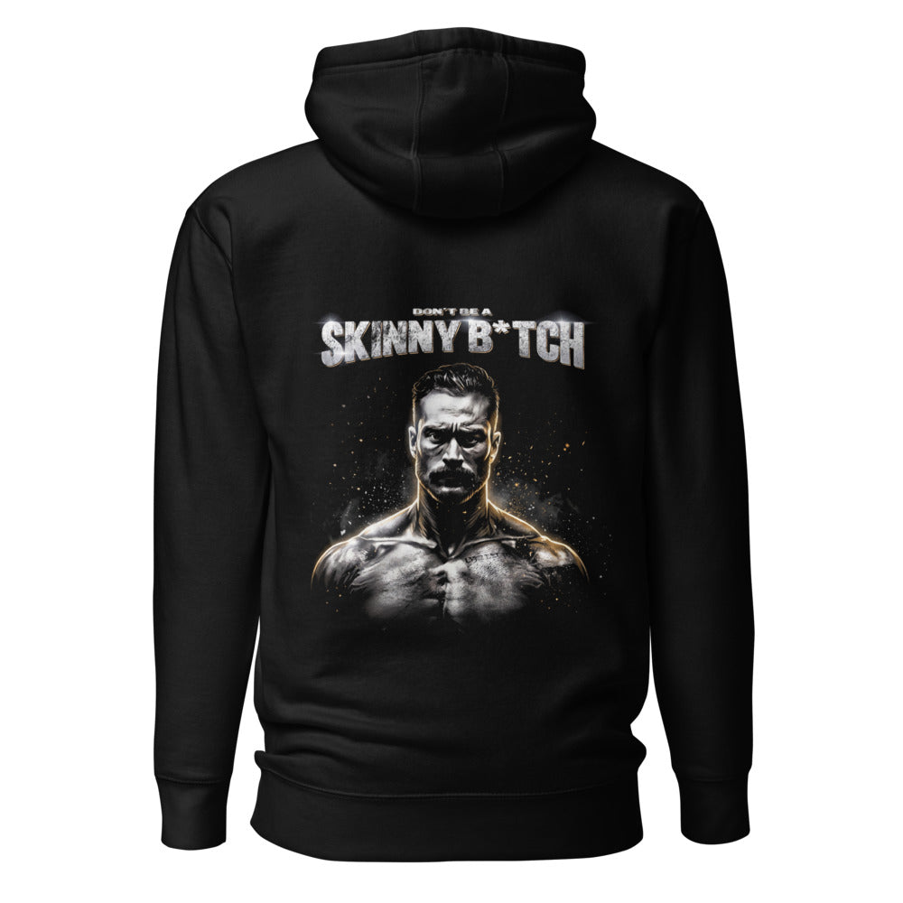 Hoodie Dont Be Skinny Bodybuilder Gym Humor - Espalda