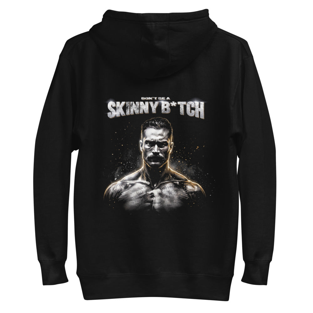 Hoodie Dont Be Skinny Bodybuilder Gym Humor - Plano