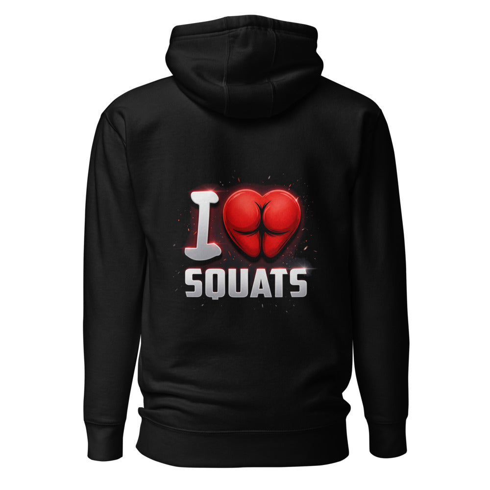 Hoodie I Love Squats Gym Humor - Espalda