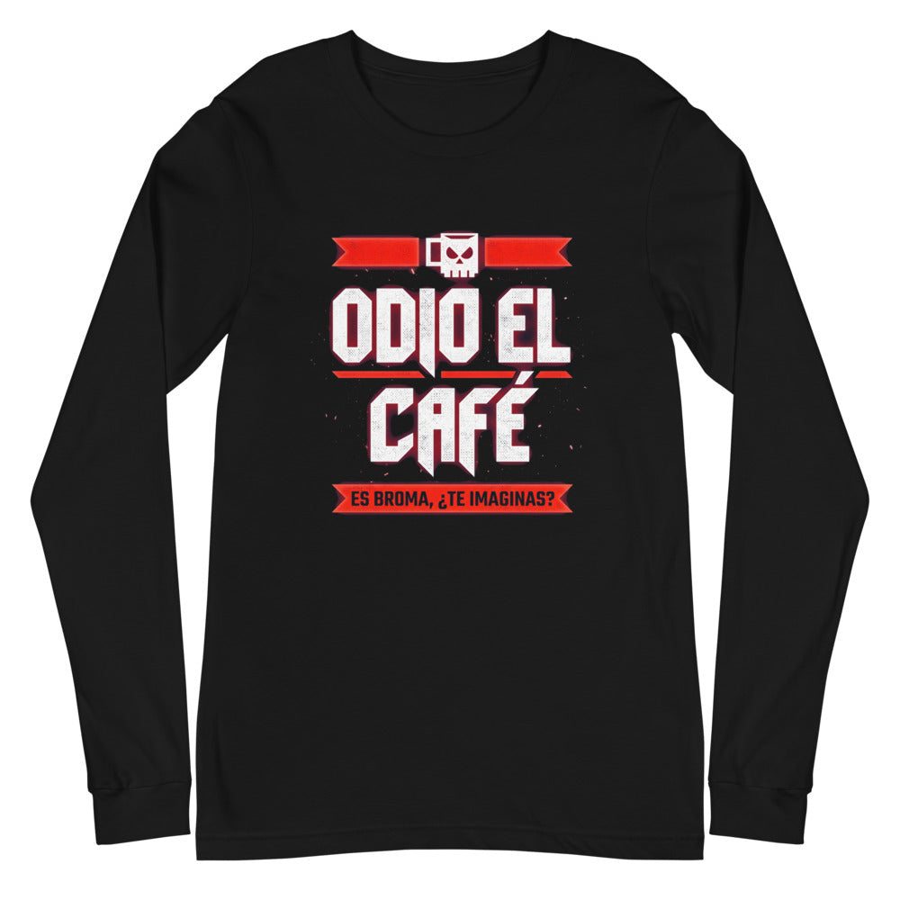 Manga larga Odio El Café Es Broma ¿Te Imaginas? - Plano