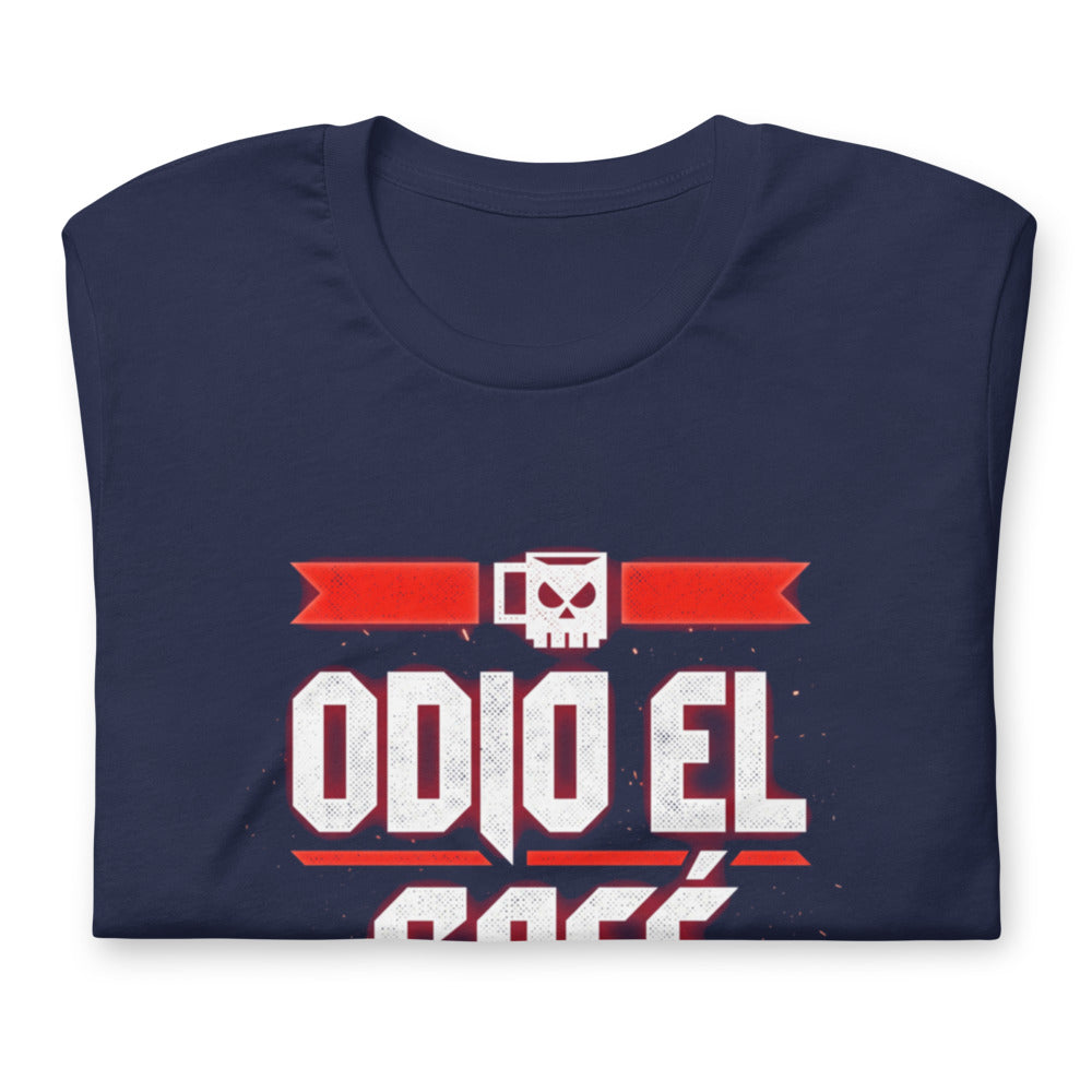 Playera Odio El Café Es Broma ¿Te Imaginas? - Doblado