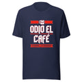 Playera Odio El Café Es Broma ¿Te Imaginas? - Frente grande