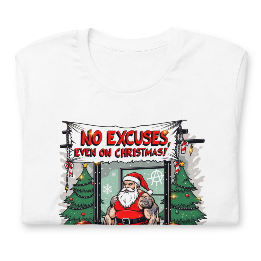 Playera No Excuses Even On Christmas - Doblado