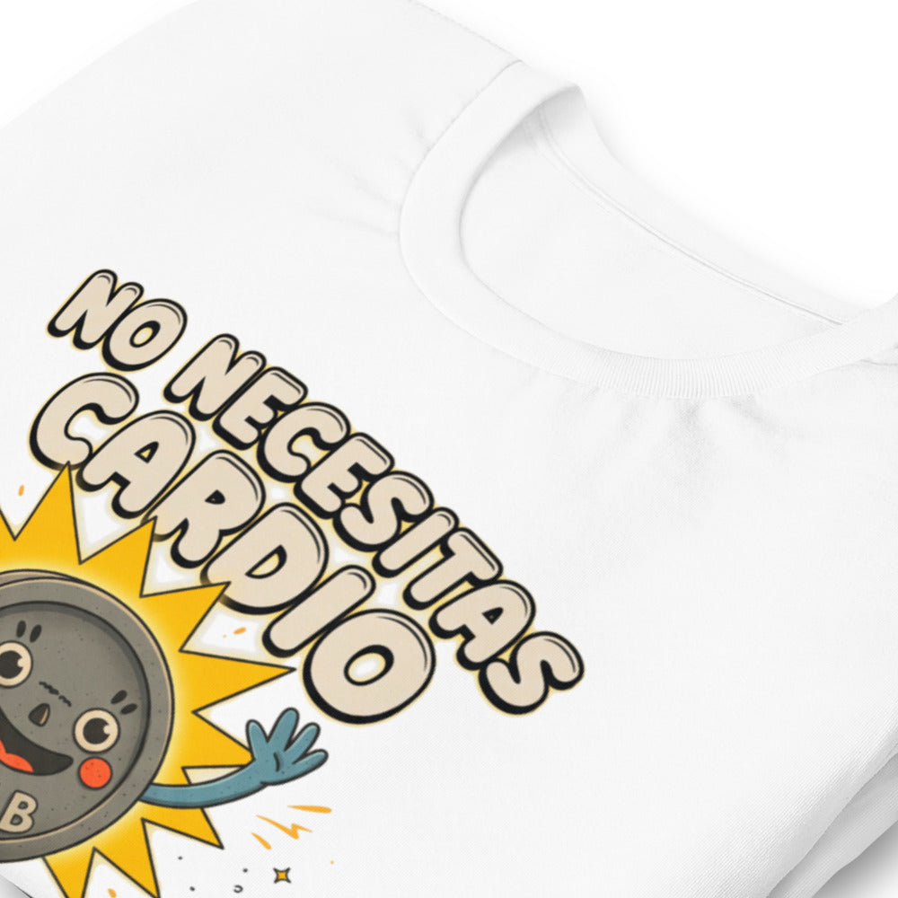 Playera No Necesitas Cardio Si No Tienes Corazón - Doblado zoom