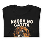 Playera Ahora No Gatita Papá Está En La Cueva Del Dolor - Doblado