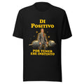Playera Di Positivo Por Tener Ese Instinto - Frente grande