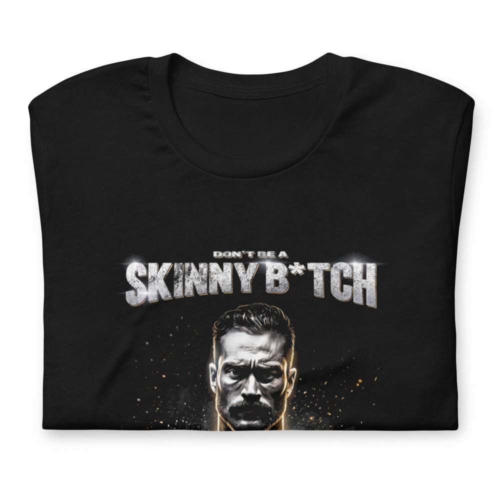Playera Dont Be Skinny Bodybuilder Gym Humor - Doblado