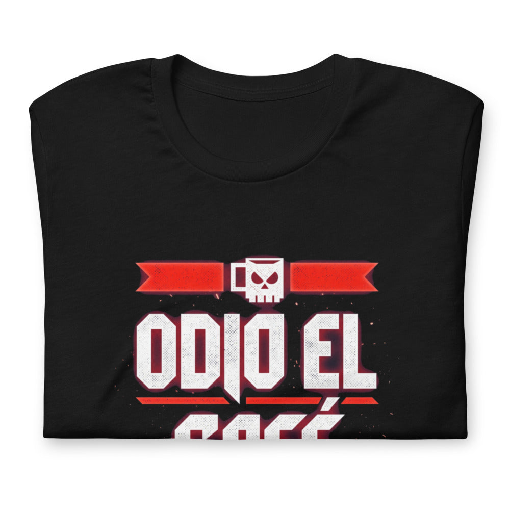 Playera Odio El Café Es Broma ¿Te Imaginas? - Doblado
