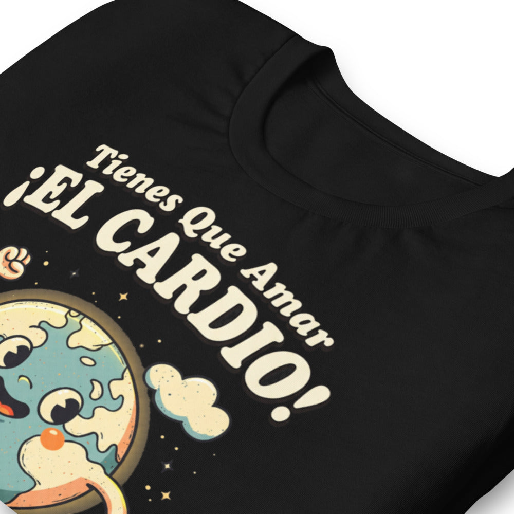Playera Tienes Que Amar El Cardio Planeta Tierra - Doblado zoom