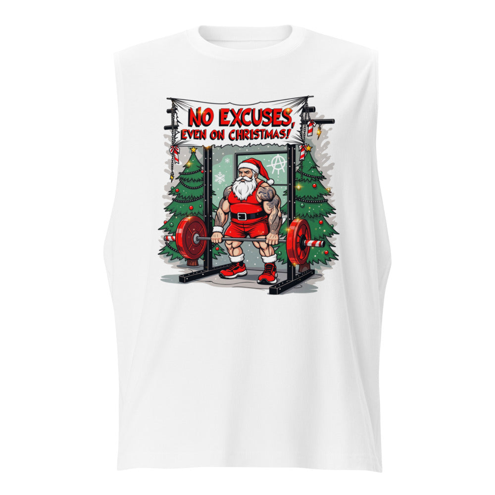 Sin Mangas No Excuses Even On Christmas - Frente