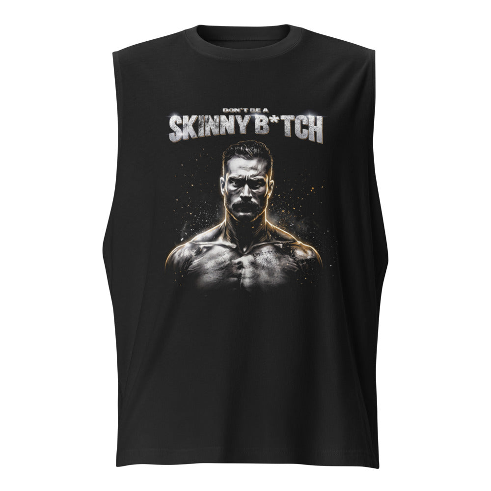 Sin Mangas Dont Be Skinny Bodybuilder Gym Humor - Frente