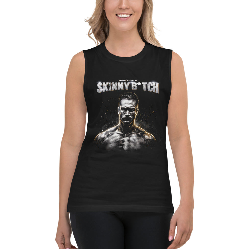 Sin Mangas Dont Be Skinny Bodybuilder Gym Humor - Modelo femenina