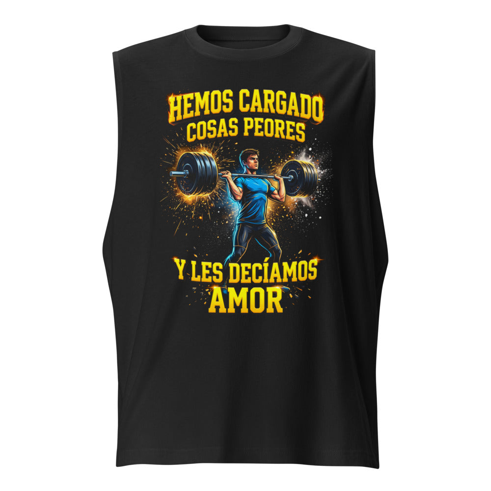 Sin Mangas Hemos Cargado Cosas Peores Y Les Decíamos Amor - Frente