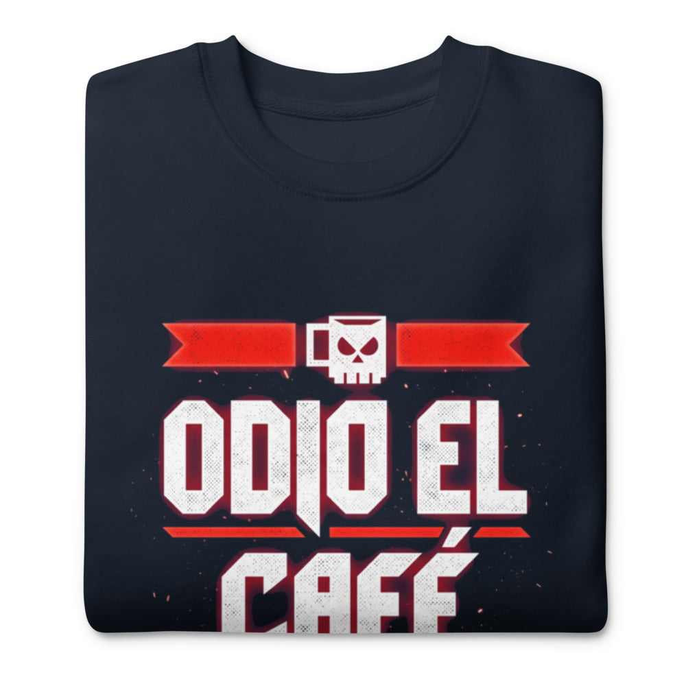 Suéter Odio El Café Es Broma ¿Te Imaginas? - Doblado