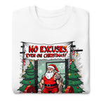 Suéter No Excuses Even On Christmas - Doblado