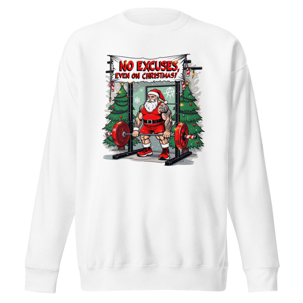 Suéter No Excuses Even On Christmas - Frente