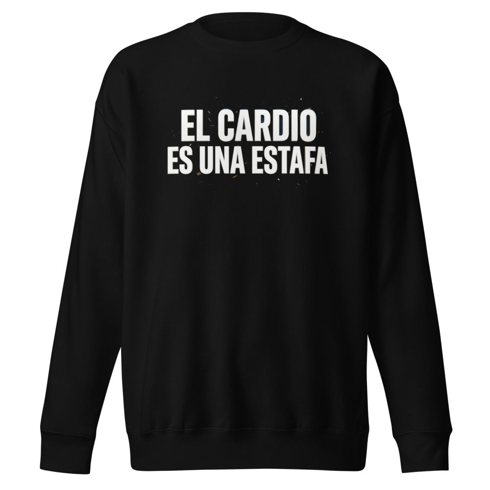 Suéter El Cardio Es Una Estafa - Frente