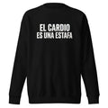 Suéter El Cardio Es Una Estafa - Frente