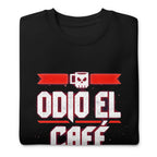 Suéter Odio El Café Es Broma ¿Te Imaginas? - Doblado