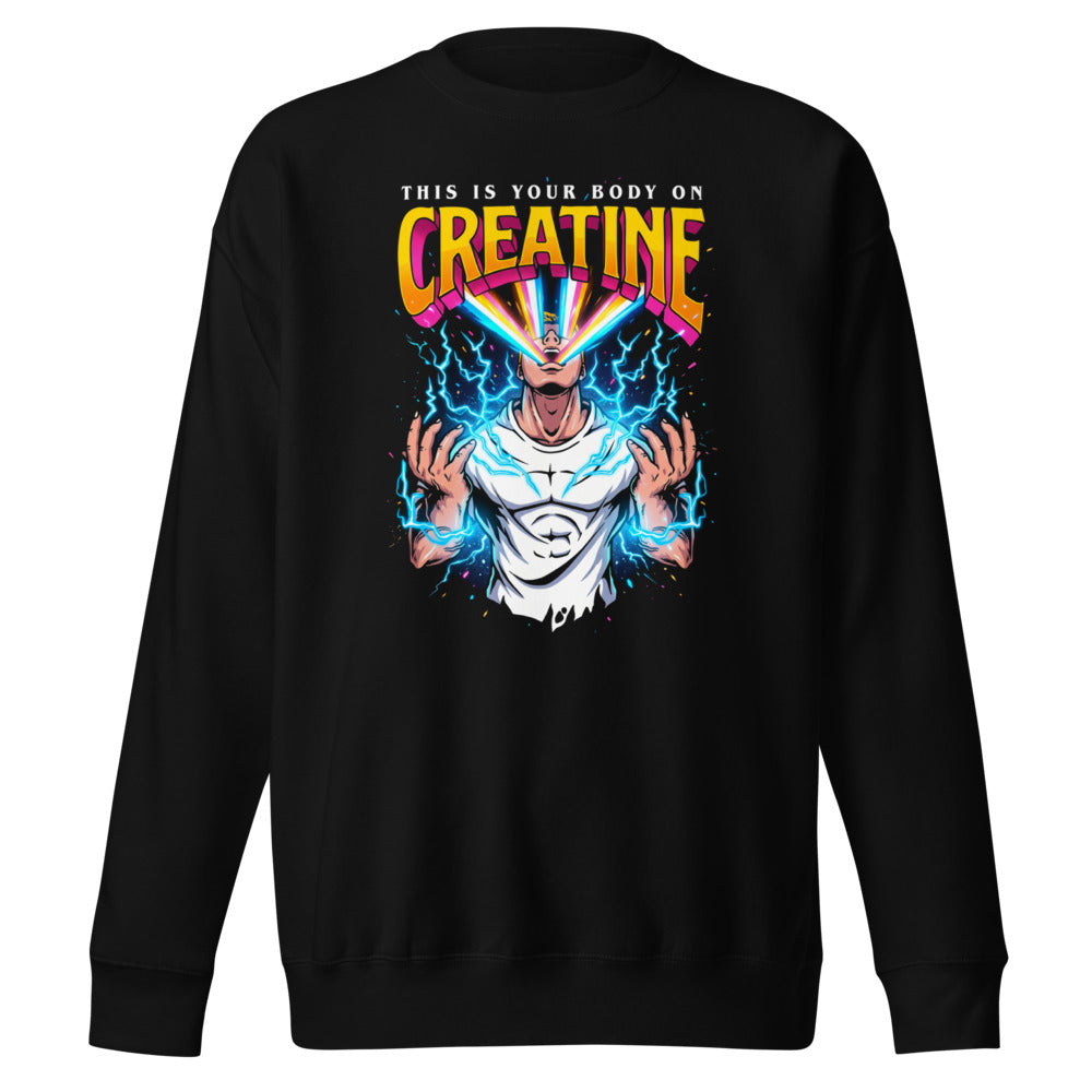 Suéter This Is Your Body On Creatine - Frente